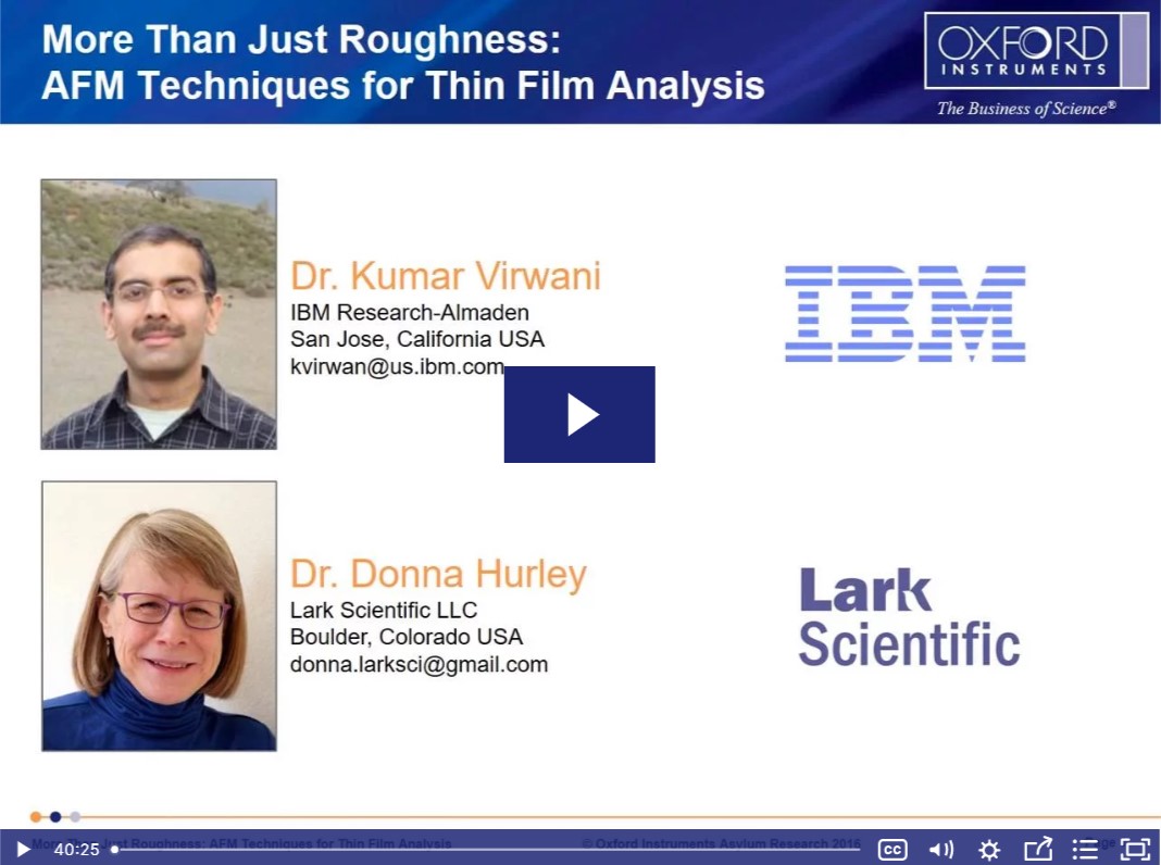 Webinar: More Than Just Roughness: AFM Technique for Thin Film Analysis